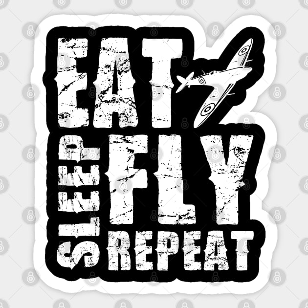 Airplane Pilot Shirts - EAT SLEEP FLY REPEAT Sticker by Pannolinno